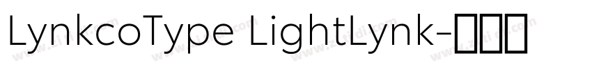 LynkcoType LightLynk字体转换